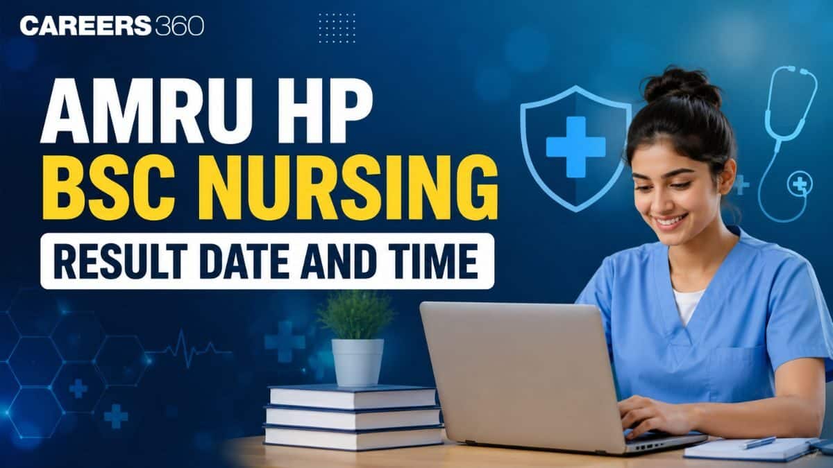 AMRU HP BSc Nursing 2026 Result Date and Time (August 7): Direct Link at amruhp.ac.in